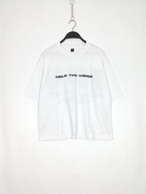 HOLD THE VISION