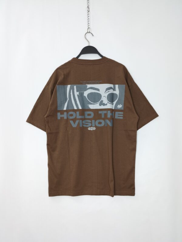 HOLD TH VISION T